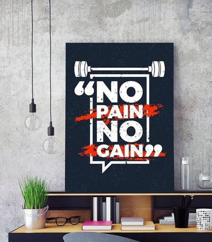 No Pain No Gain